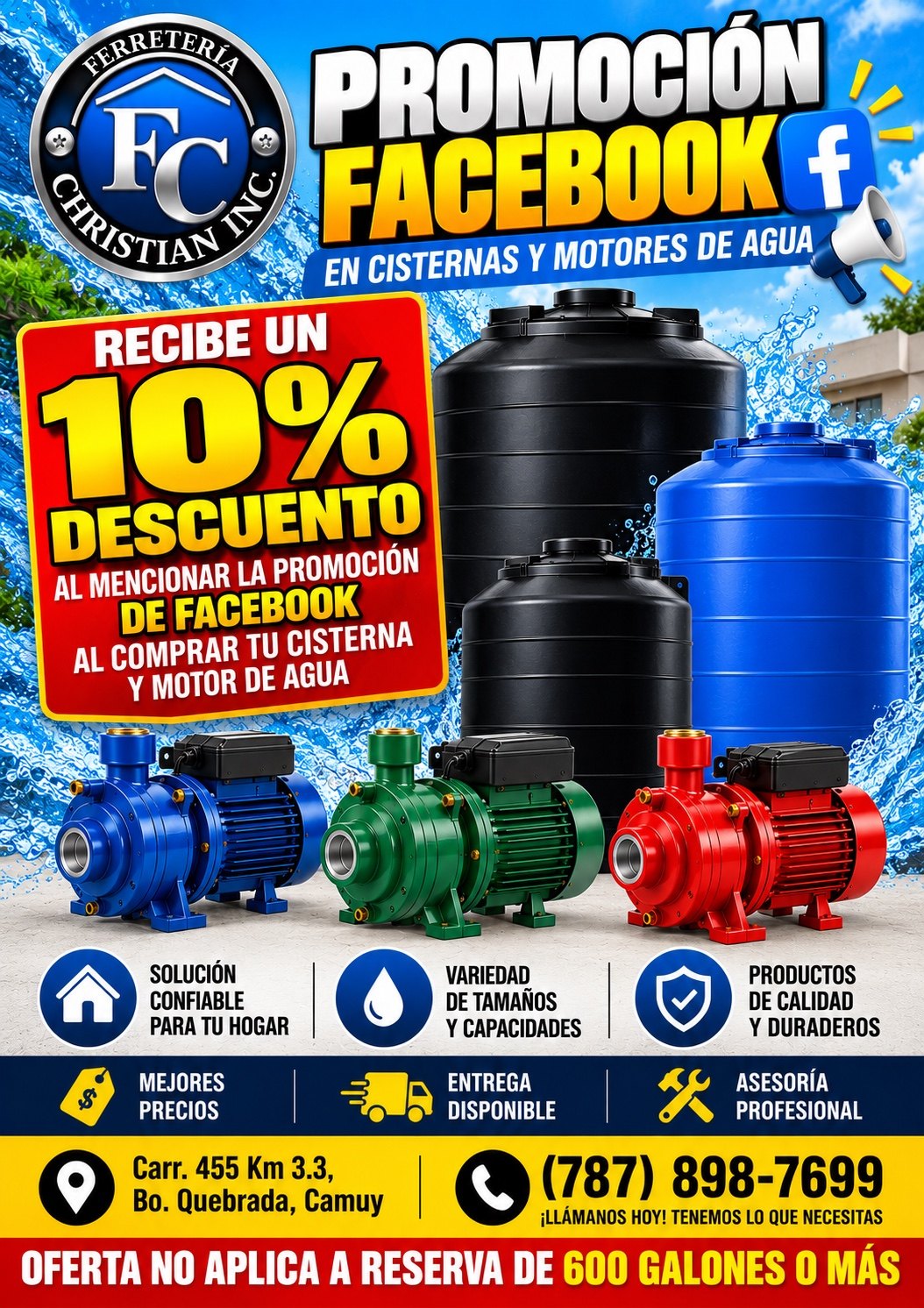 Promoción 10% de descuento en cisternas y motores de agua, al mencionar promoción de Facebook. No aplica a reservas de 600 galones o más.